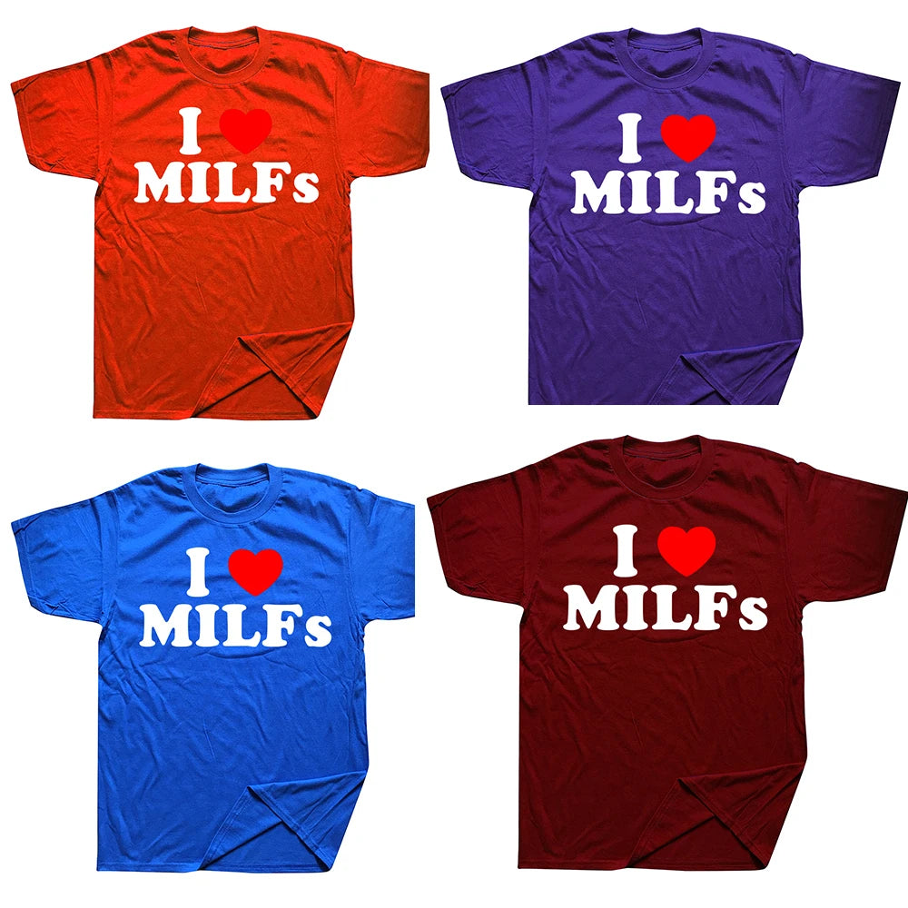 "I Love MILFs" Heart Graphic Printed T-Shirt